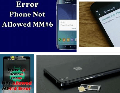 How to Remove Phone Not Allowed MM#6 Error